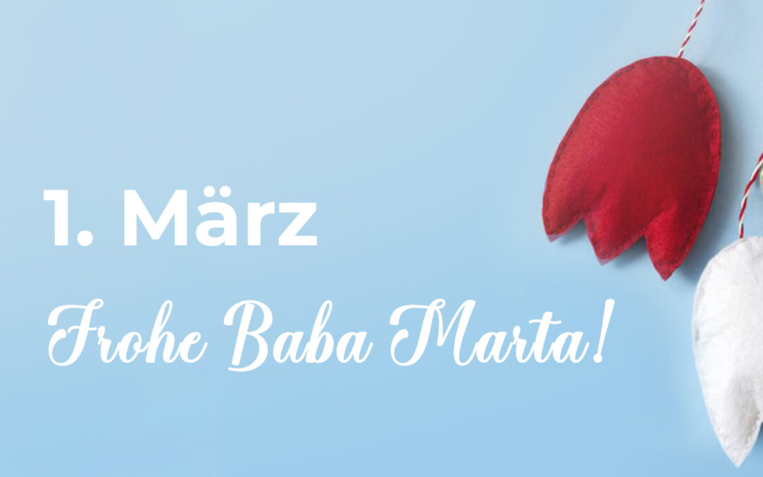 1.März – Frohe Baba Marta!