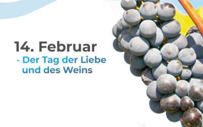Februar – Der Tag der Liebe und des Weins